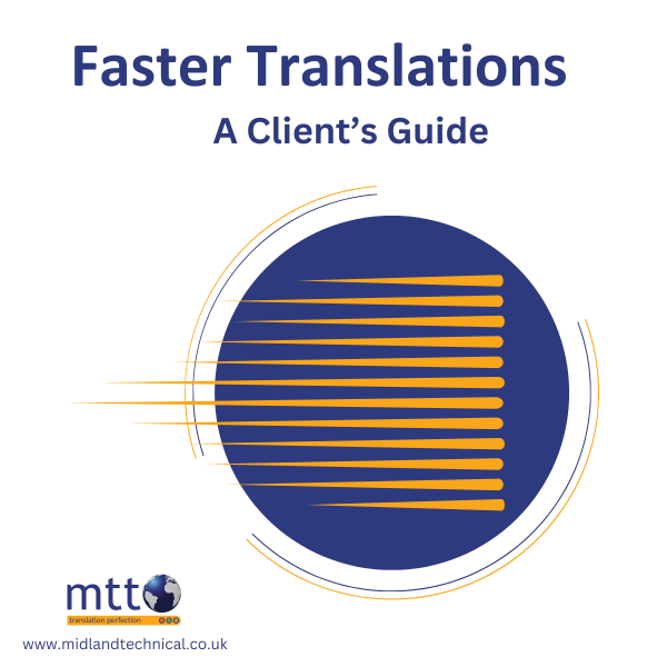 A Client's Guide to Faster Translations