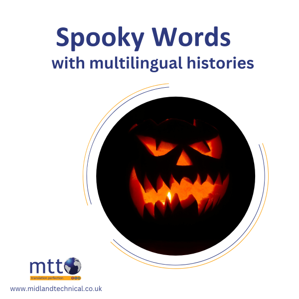Spooky Words and their Multilingual Histories