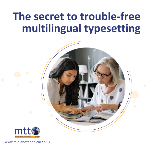 The secret to trouble-free multilingual typesetting