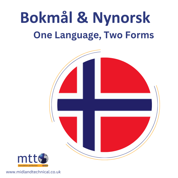 Written Norwegian – One Language, Two Forms