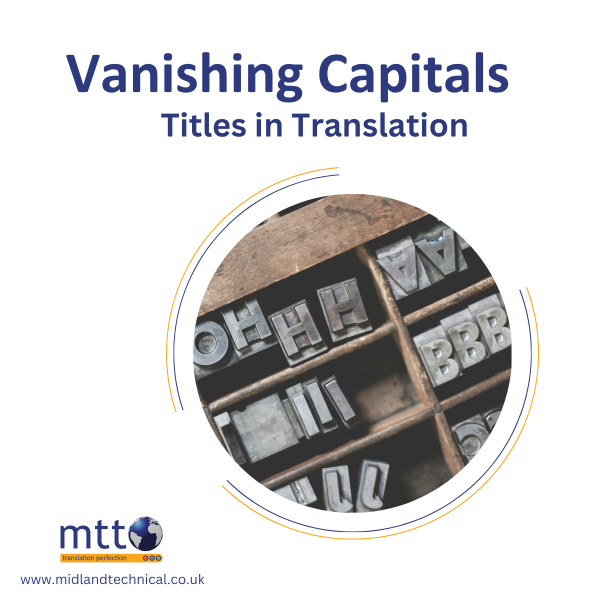 The Curious Case of the Translated Titles and their Vanishing Capital Letters
