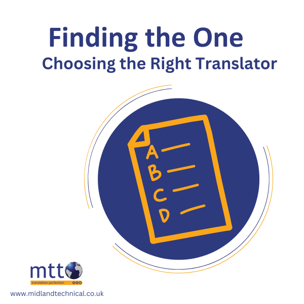 Finding the One – Choosing the Right Translator 